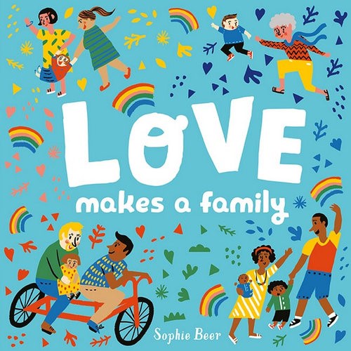 Love Makes a Family book 