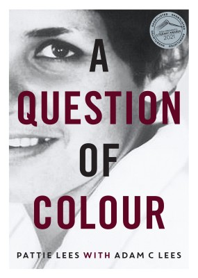 cover of A Question of Colour by Pattie Lees with Adam C Lees
