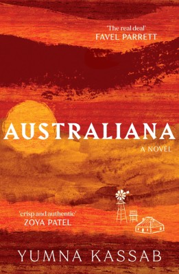 Cover of Australiana by Yumna Kassab Its a painted outback scene with sunset colours and a windmill and farmhouse drawn in the bottom right