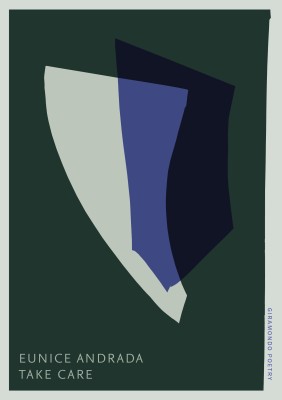 Cover of TAKE CARE by Eunice Andrada. It is a stylised dark dark cover with two overlaid shapes in blue and cream in the centre