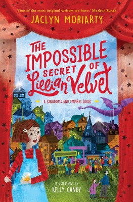Cover of The Impossible Secret of Lillian Velvet showing an illustration of houses and dragons and a girl in blue overalls