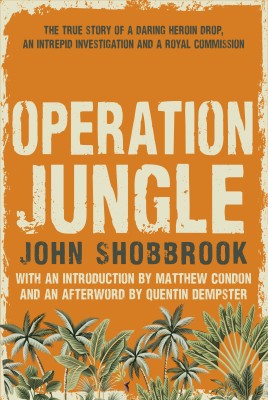 Cover of Operation Jungle by John Shobbrook The book is orange with palm trees along the bottom and a frayed look to the lettering