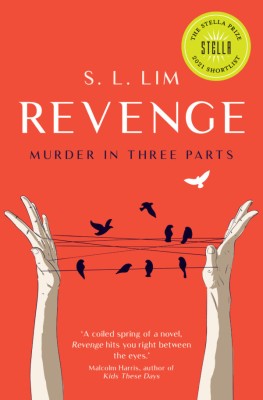 Revenge Murder in Three Parts by S L Lim Transit Lounge