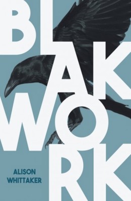 Blakwork by Alison Whittaker (Magabala)