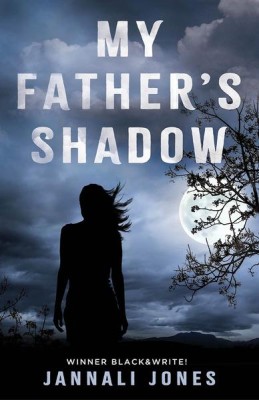 Book cover of My Fathers Shadow by Jannali Jones