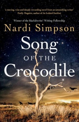 Song of the Crocodile by Nardi Simpson (Hachette)