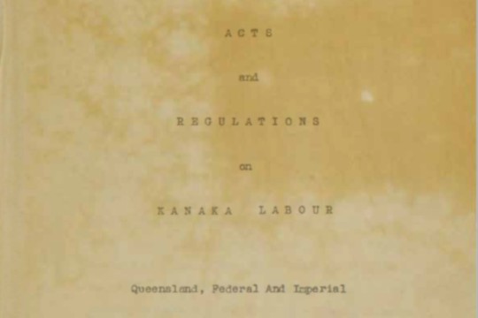 Front page of Acts & Regulations on Kanaka labour