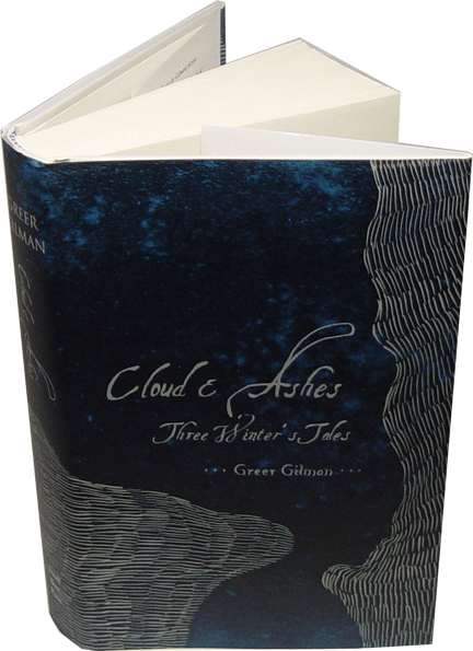 Greer Gilman’s book, Cloud & Ashes
