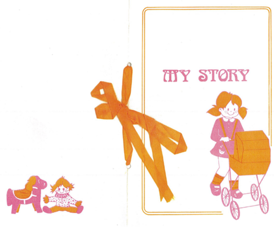 My Story - this was the little book I was given by the Government about my adoption
