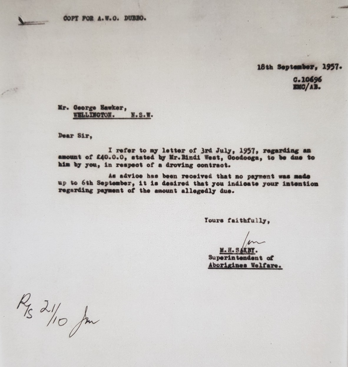 Straight away 2 days later ,on 18th Sep 1957 Saxby sends a letter to George Hawker, the Stock Agent at Wellington, asking him to indicate his intentions to pay the 40 pound owing to Bindi West.