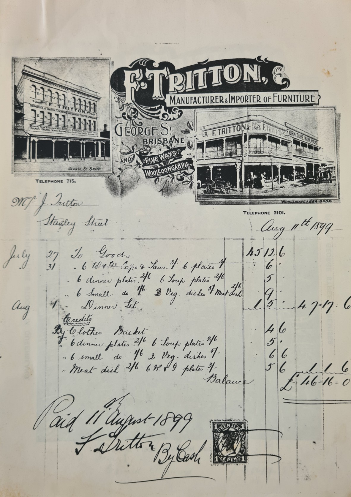 Invoice to John Tritton, signed by Fred, 11 August 1899 – Letterhead illustrates Stanley Street, Woolloongabba and George Street Stores - Ken Tritton. The Stanley Street store became Coupon Furniture in 1901.