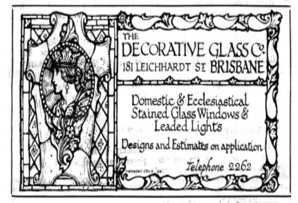 Advertisement for The Decorative Glass Co published in the Architecture  building journal of Queensland 10 May 1929 p 25