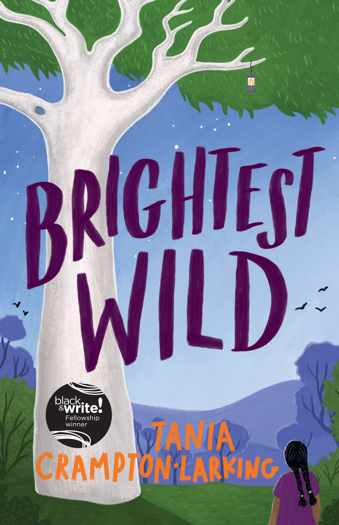 An eye catching illustrated book cover with a picture of a huge gum tree in the foreground, with a blue twilit sky in the background. The text reads Brightest Wild by Tania Crampton Larking