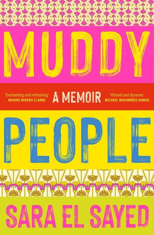 Muddy People A Memoir by Sara El Sayed  