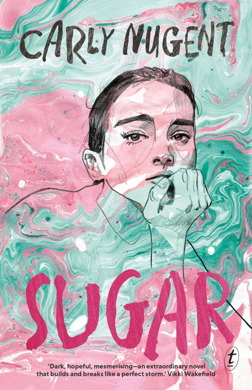 Cover of Sugar by Carly Nugent The cover is swirls of pink and green underneath a line illustration of a girl