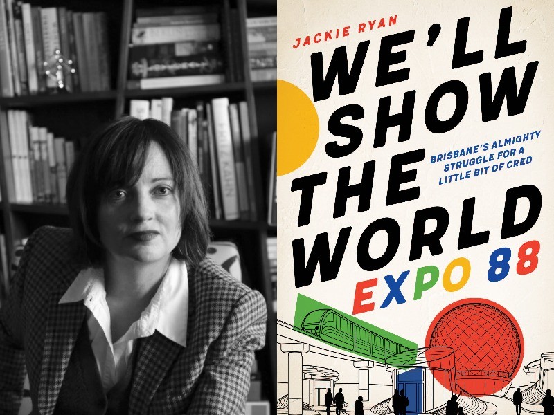 Composite photo of Jackie Ryan in black and white in front of book shelves plus her non-fiction title Well Show the World Expo 88