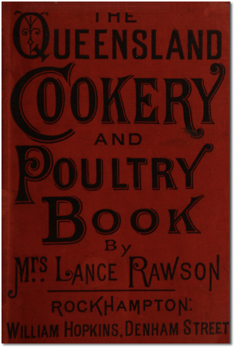 Mrs. Lance Rawson's cookery book