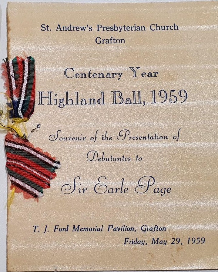 St Andrew’s Presbyterian Church, Highland Ball 1945 souvenir program. After retiring from the Defence Force, among the Reverend and Mrs. Macleod’s social duties was hosting the annual Highland Ball in Grafton.