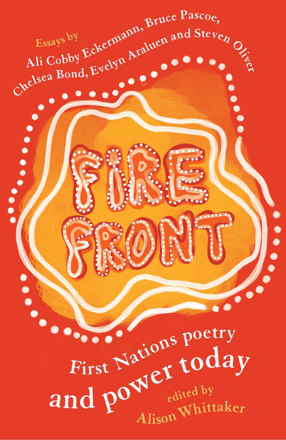 Front cover of the book Fire Front: First Nations Poetry and Power Today