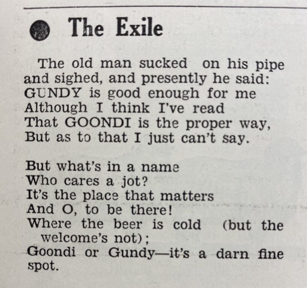A humorous poem entitled 'The Exile', about how to pronounce variations of 'Goondiwindi'.