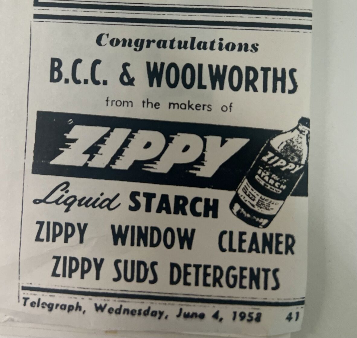 The makers of Zippy Starch congratulate B.C.C & Woolworths on their merger.