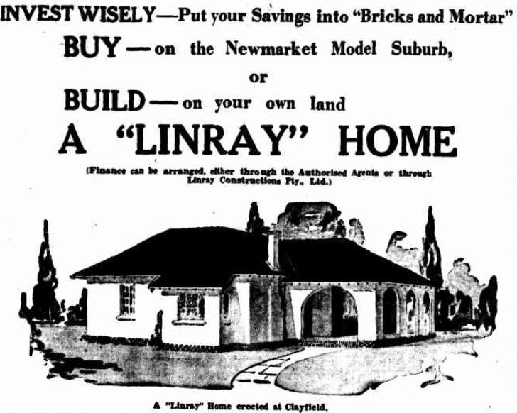 Advertisement for building a Linray home. Sketch of a home in Clayfield.