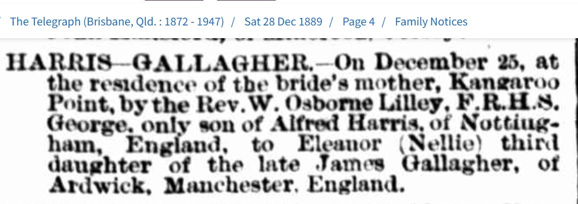 Marriage notice between Alfred HARRIS and Eleanor GALLAGHER, The Telegraph (Brisbane), 28 December 1889, p.4