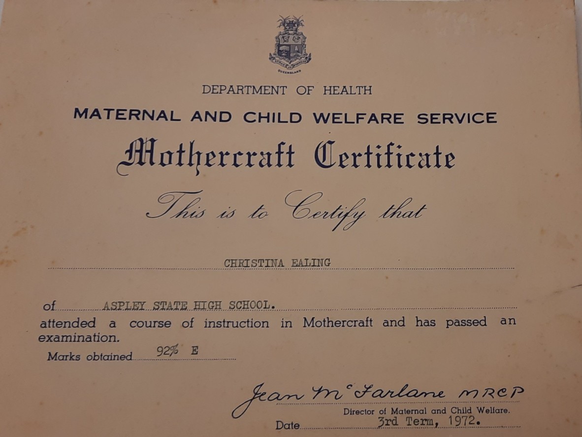 Mothercraft Certificate for Christina Ealing-Godbold, Aspley State High School, 1972. Photograph courtesy of Christina Ealing-Godbold.