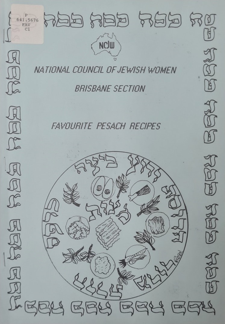 Front cover of 'Favourite Pesach Recipes by the National Council of Jewish Women Brisbane Section
