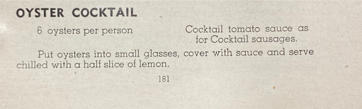 Detail of Oyster Cocktail recipe, page 181 from The Q.C.W.A. Lady Lavarack cookery book.