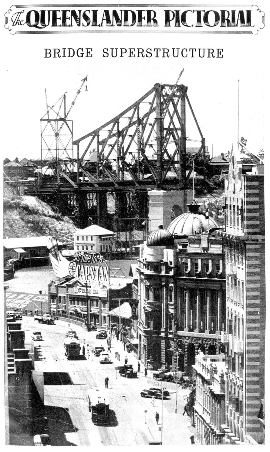 Superstructure of the Story Bridge Brisbane 1938