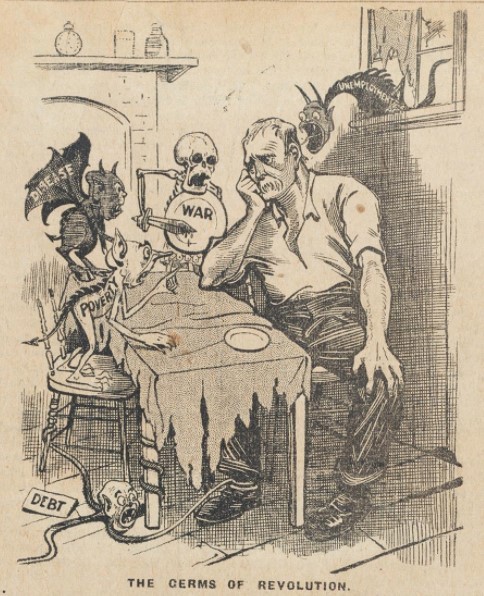 Cartoon of unhappy man sitting at a table with five devil-like characters representing poverty disease war debt and unemployment The title is The germs of revolution