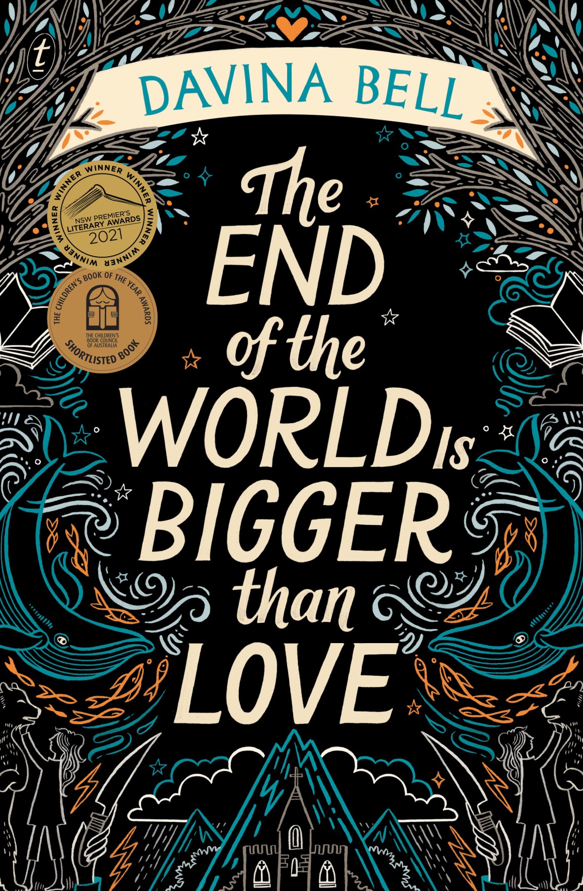 The End of the World is Bigger than Love by Davina Bell Text Publishing