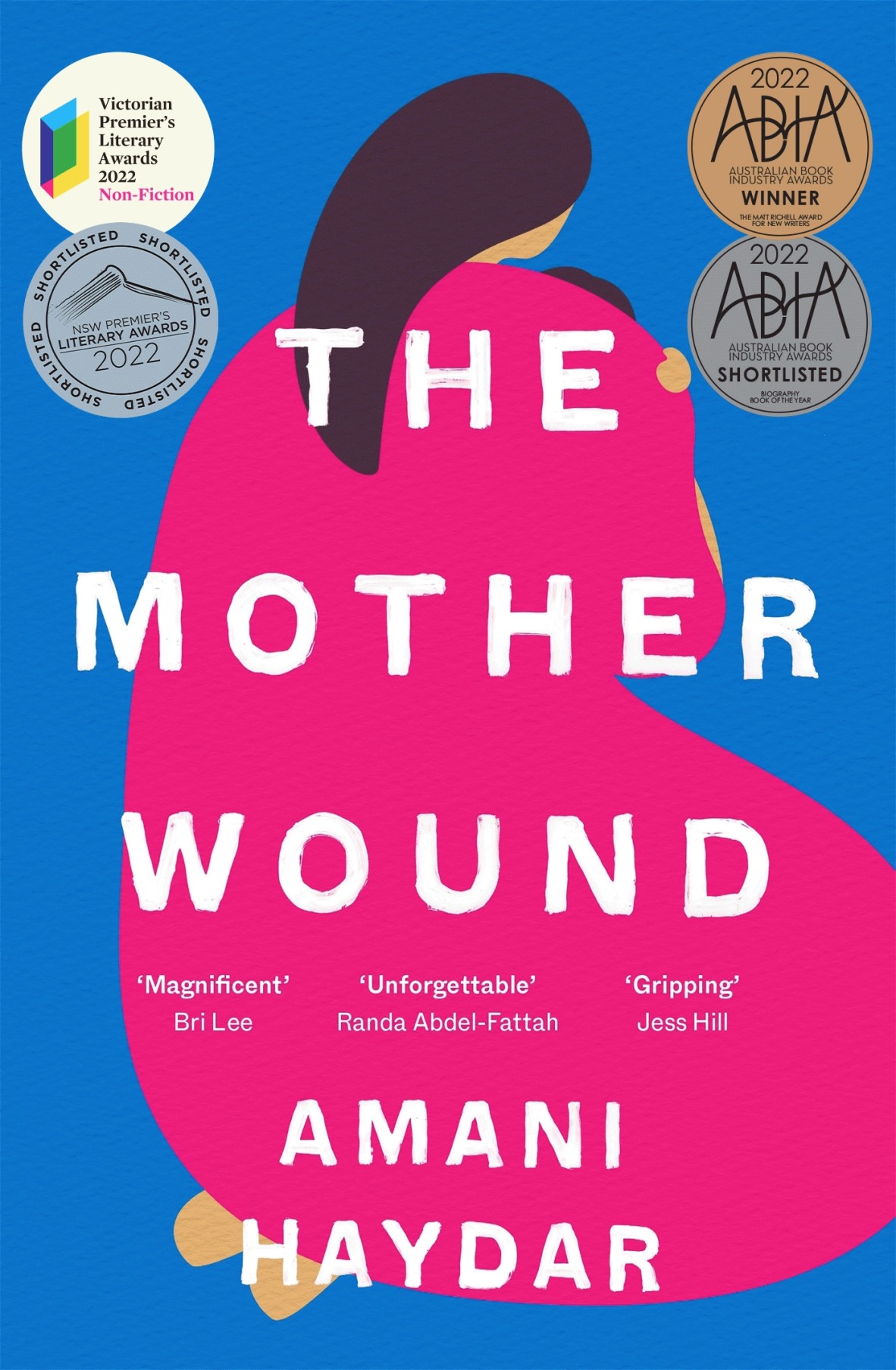 Cover of The Mother Wound by Amani Haydar It is a blue book showing a dark haired stylised woman in a pink dress holding an infant