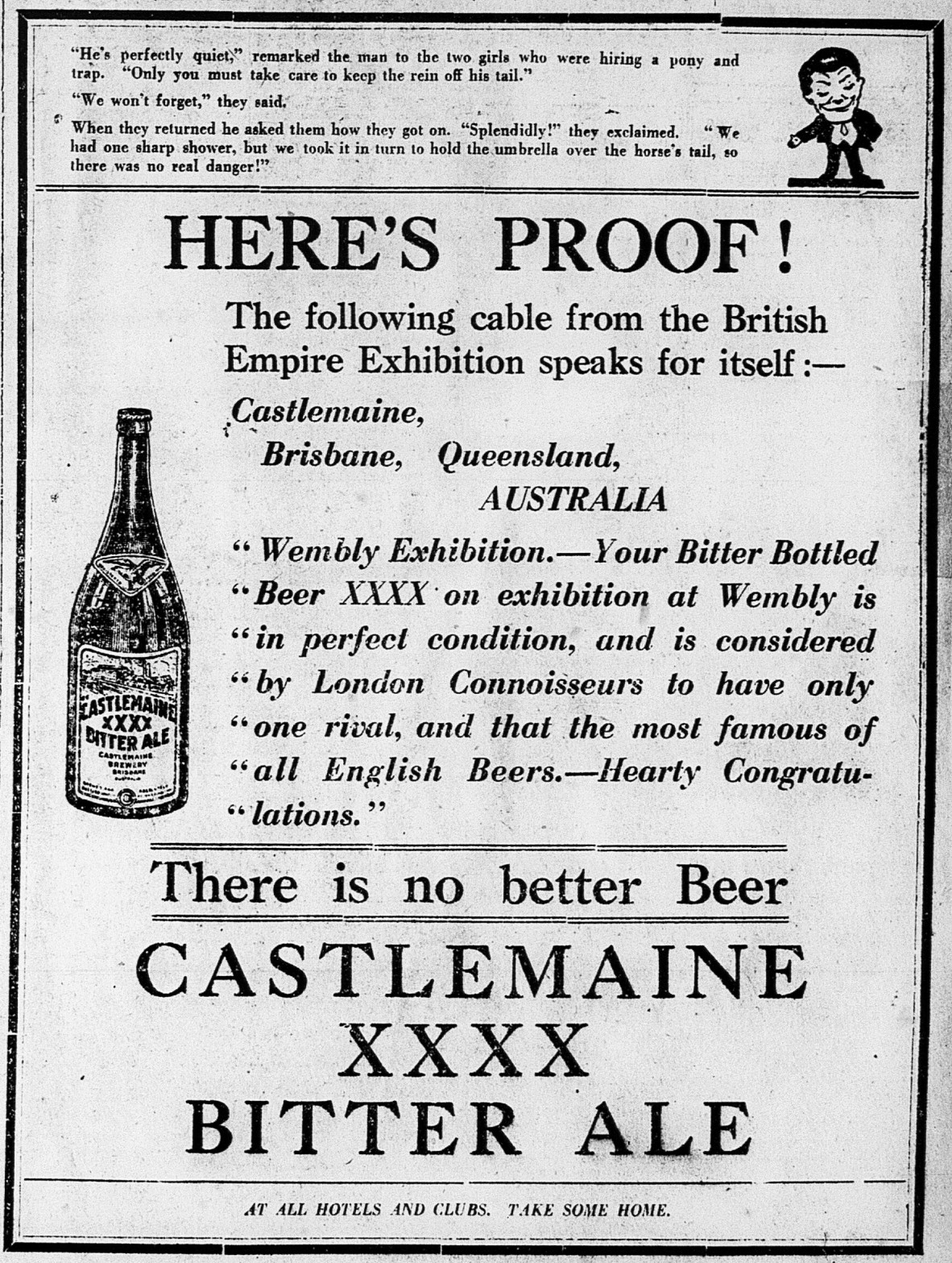 Newspaper advertisement for Castlemaine XXXX Bitter Ale. In the top right corner is a cartoon figure of a man in a suit with black hair: the first appearance of famous beer mascot 'Mr Fourex'.