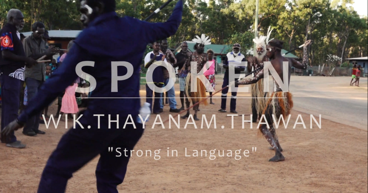 Wik.thayanam.thawan "Strong in language"