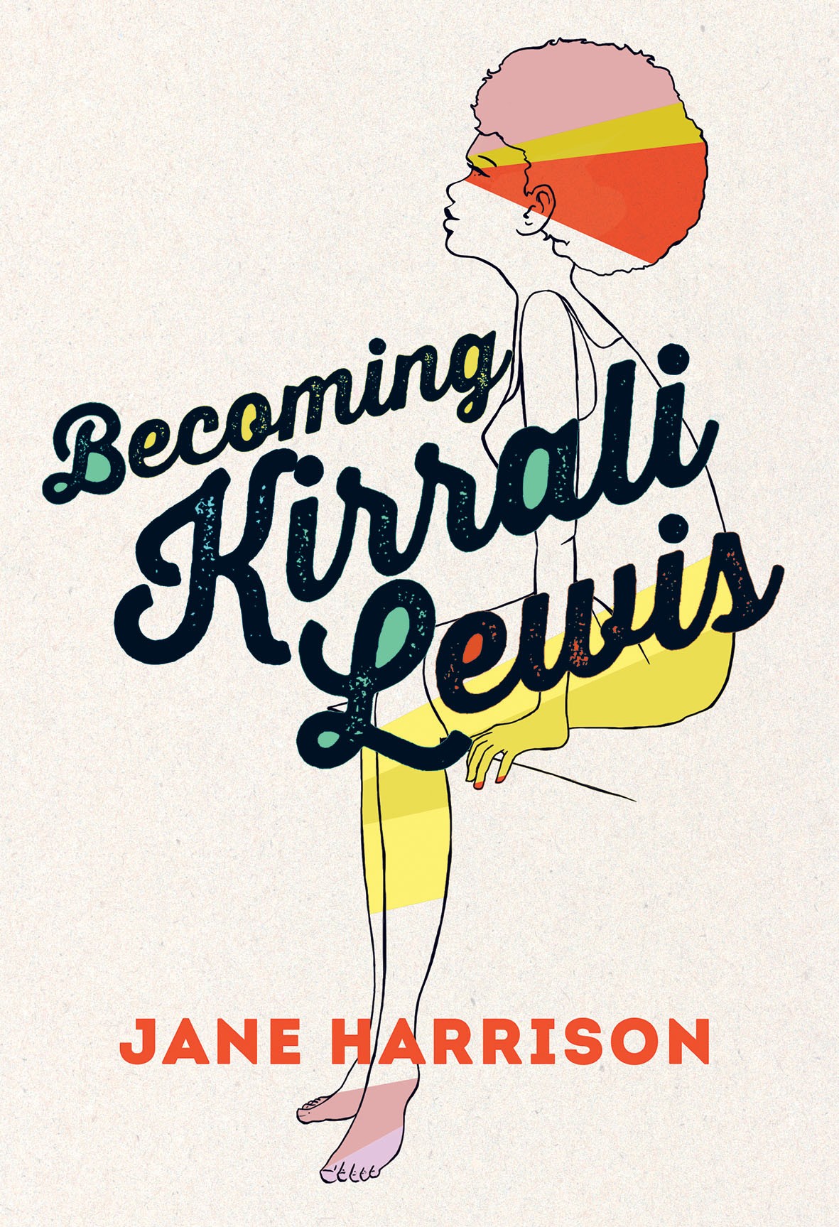 Becoming Kirrali Lewis by Jane Harrison