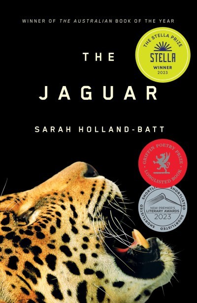 Cover of The Jaguar by Sarah Holland-Batt