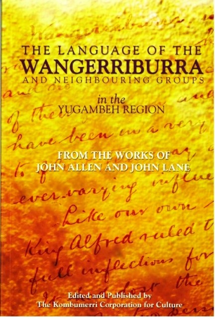 Book cover of The Language of the Wangerriburra and Neighbouring Groups
