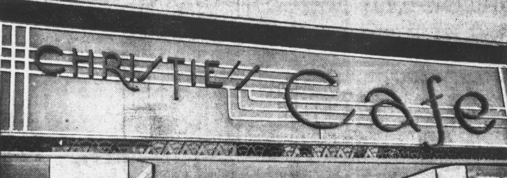 Christie's Cafe sign after remodelling, 1938