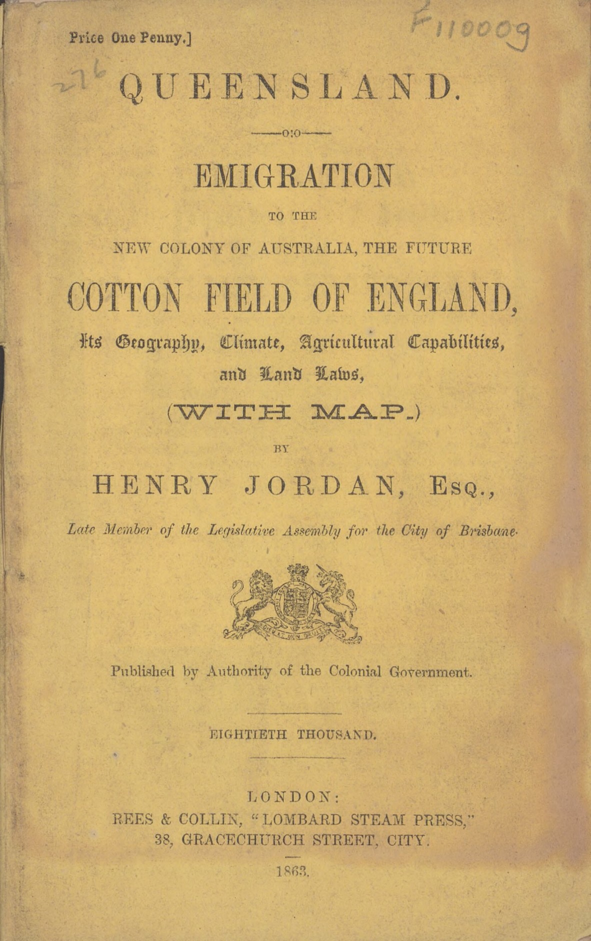 Queensland: emigration to the new colony of Australia, the future cotton field of England
