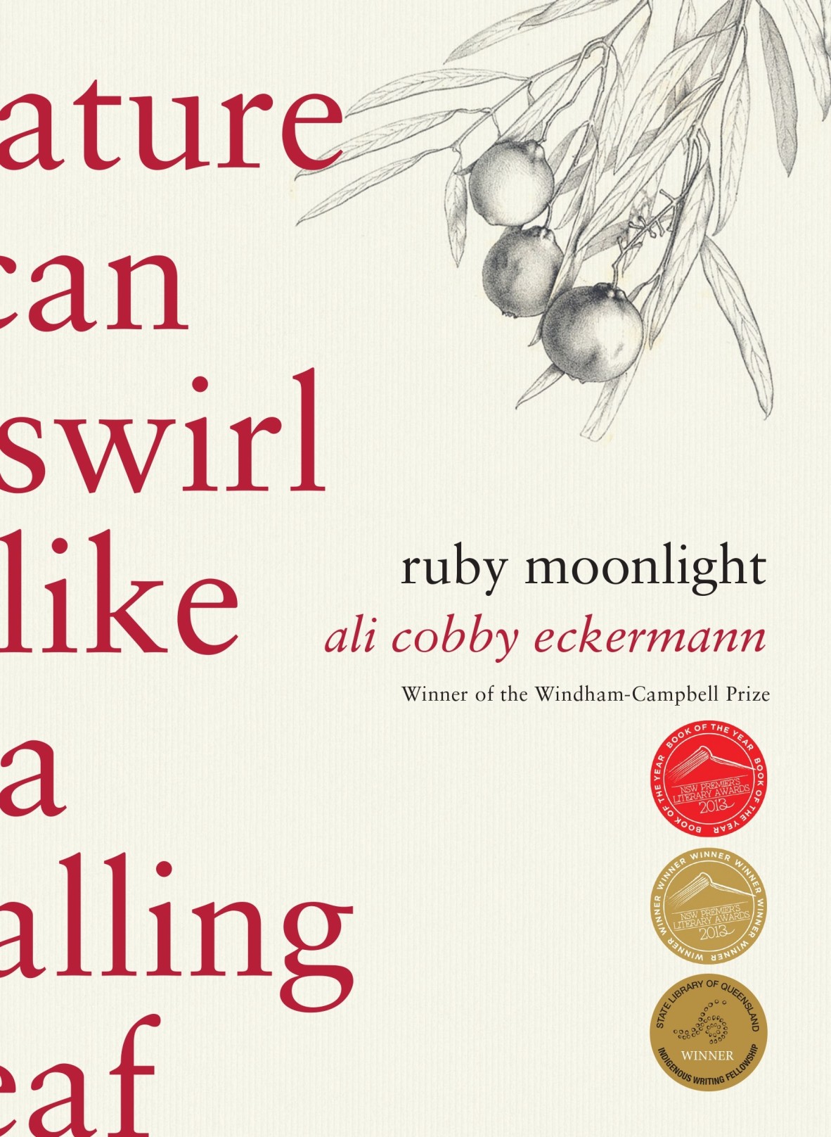 Ruby Moonlight by Ali Cobby Eckermann